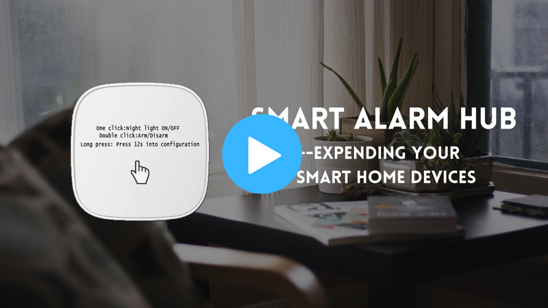 Smart Alarm Hub - Expend your devices