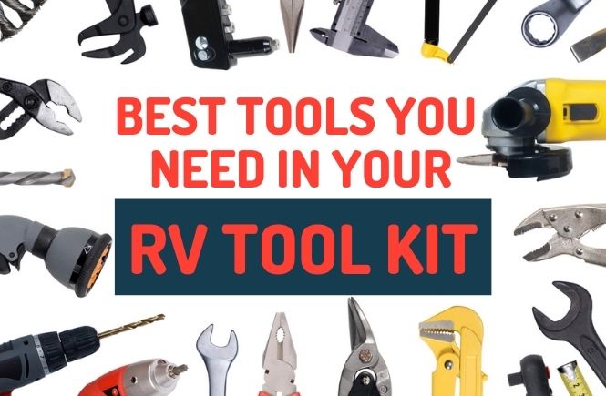 The most Essential Tools to Keep Your Camper Safe